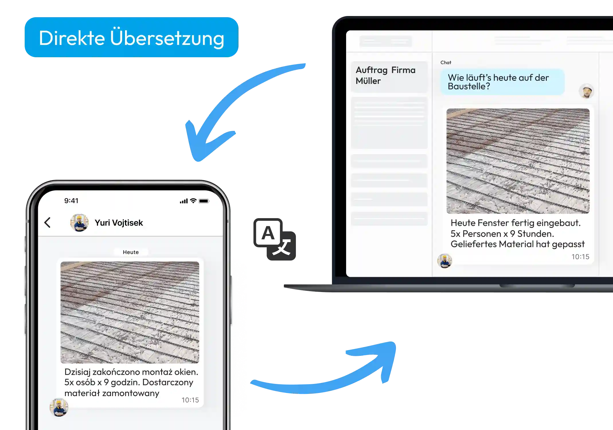 Smartphone mit polnischer Baustellennachricht und Laptop mit automatischer deutscher Übersetzung über Valoon, direkte Kommunikation in WhatsApp.