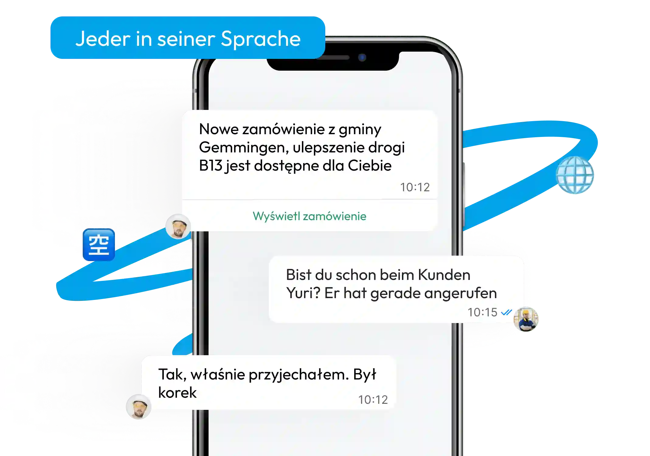 Smartphone-Chat mit automatisch übersetzten Auftrags- und Statusmeldungen in unterschiedlichen Sprachen über Valoon.