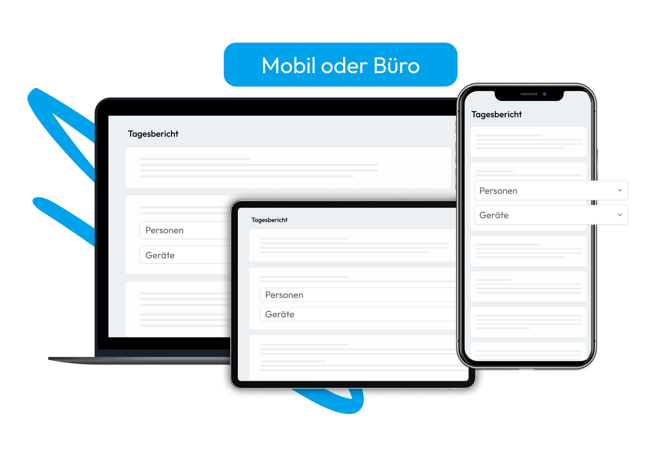 Laptop-, Tablet- und Smartphoneansicht eines digitalen Bautagesberichts in Valoon mit Eingabefeldern für Personen und Geräte.